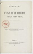 Recherches sur l'état de la médecine chez les anciens Indoux C.-F. Michéa. 1847