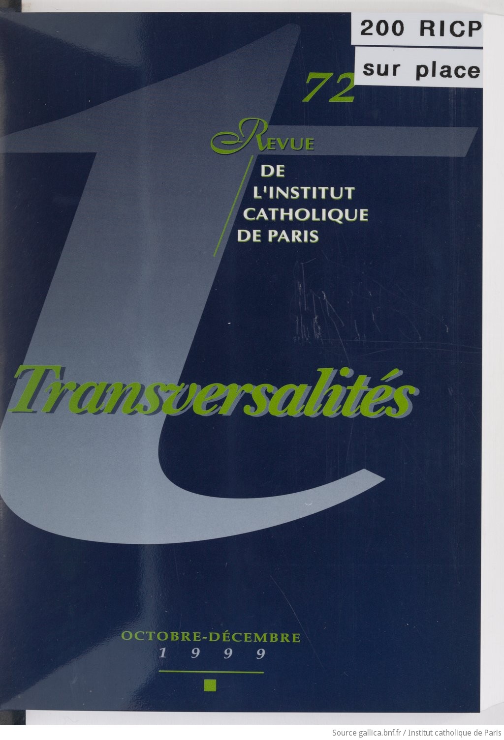 Transversalités : revue de l'Institut catholique de Paris / [dir. publ. Joseph Doré]