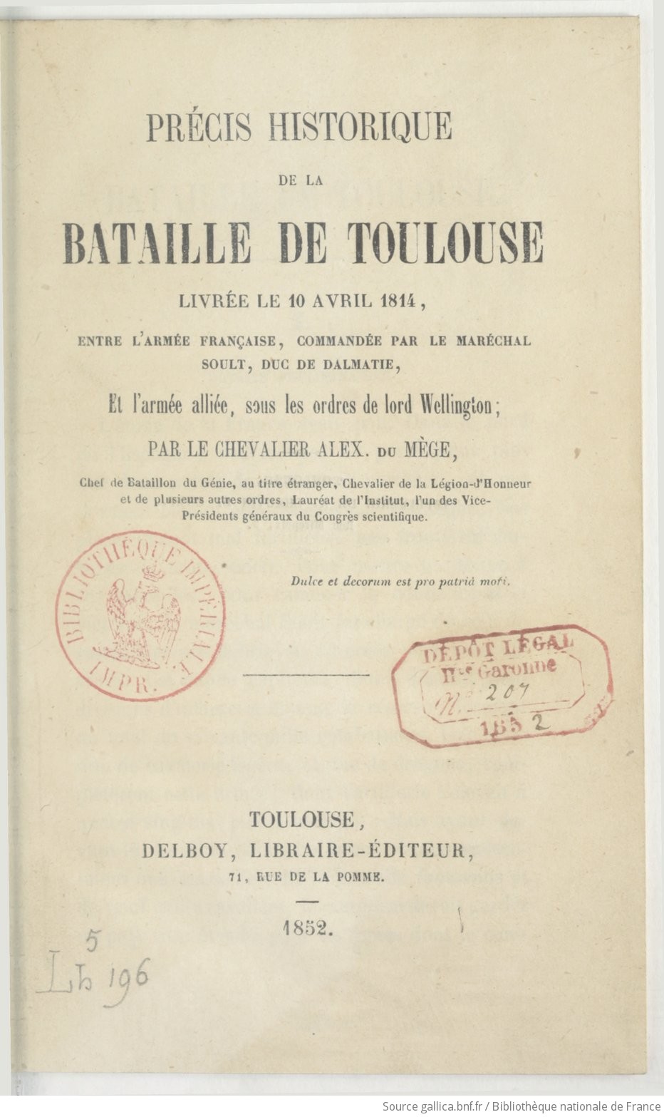 Précis historique de la bataille de Toulouse, livrée le 10 avril 1814,  entre l'armée française