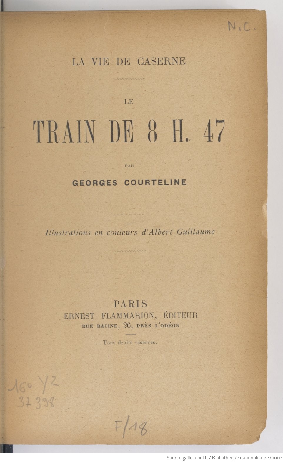 COURTELINE, Georges - Le Train de 8h47