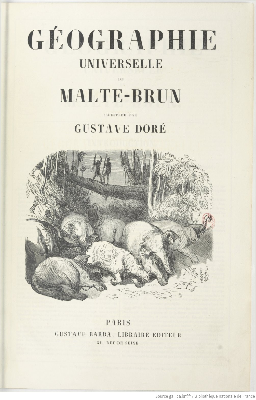 Géographie universelle de Malte-Brun. Tome 6 / illustrée par Gustave Doré