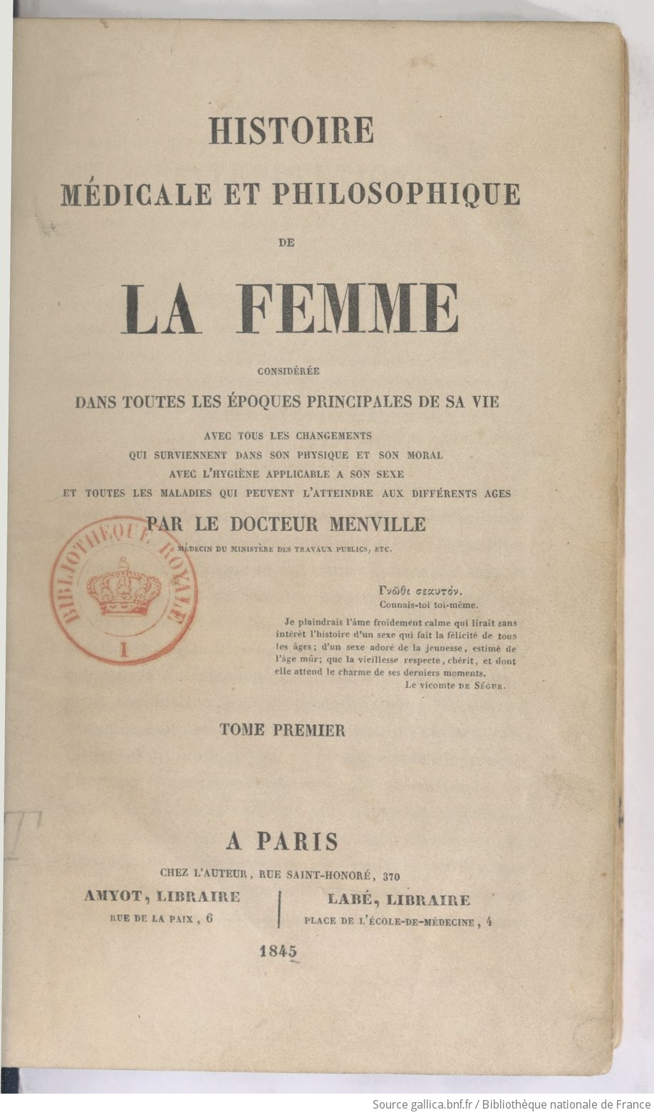 Histoire médicale et philosophique de la femme : considérée dans toutes les  époques principales de sa vie,