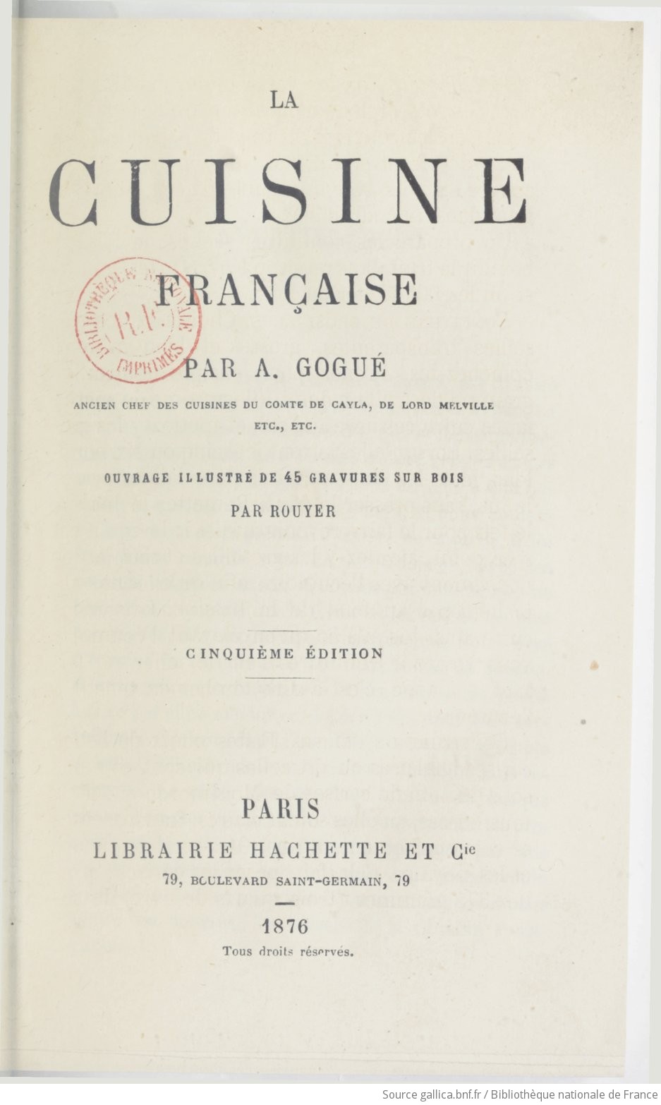 La cuisine française (5e édition) / par A. Gogué, ; ouvrage
