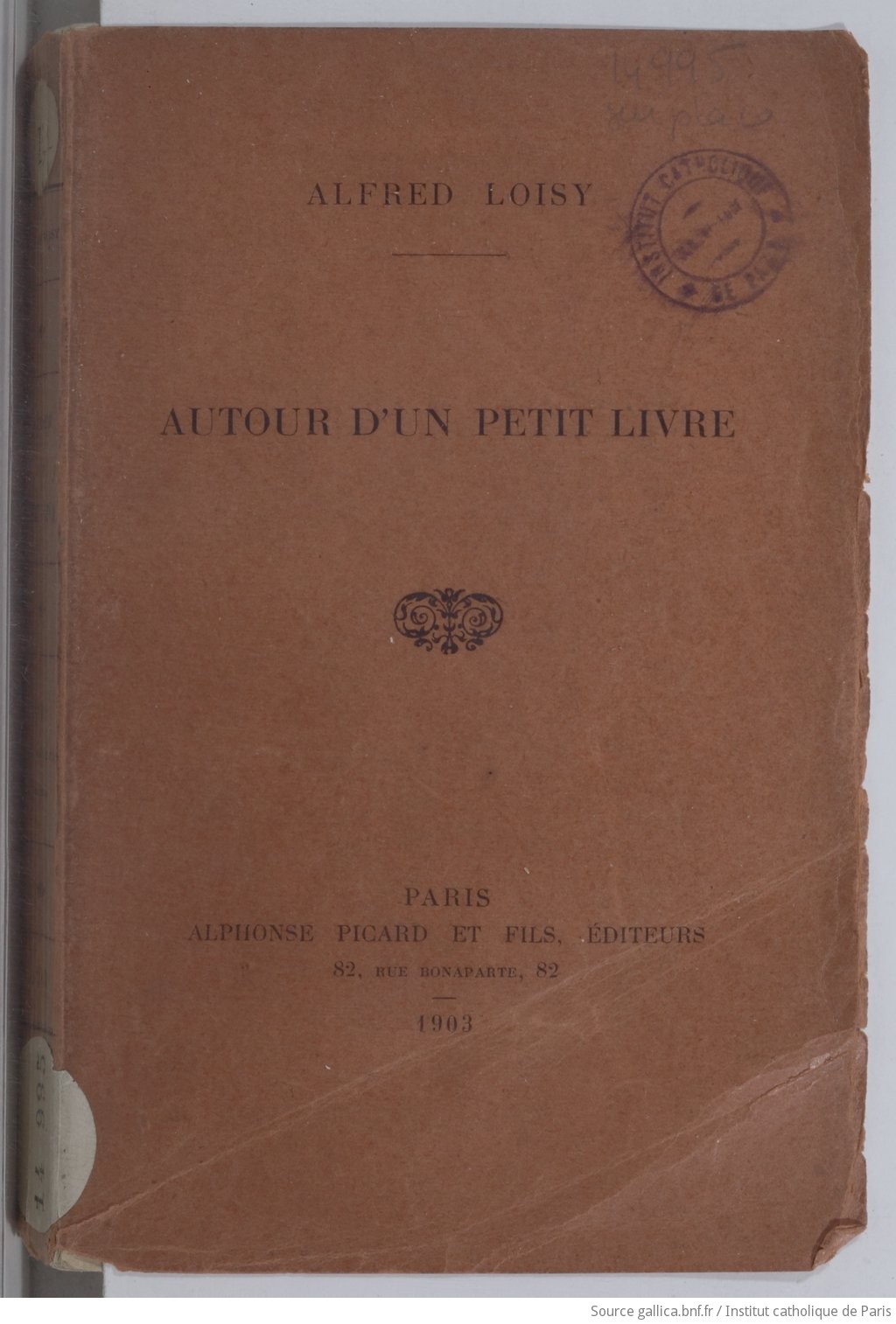Autour d'un petit livre / Alfred Loisy