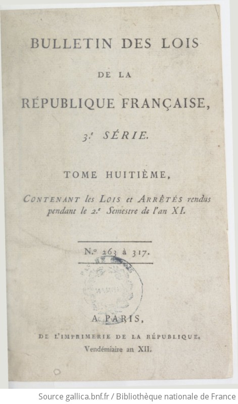 Bulletin Des Lois De La République Française | 1803-03-22 | Gallica