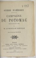 Campagne du Potomac, mars-juillet 1862 : guerre d'Amérique  Le Prince de Joinville. 1872