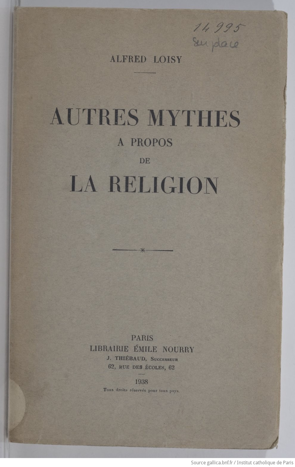 Autres mythes à propos de la religion / Alfred Loisy