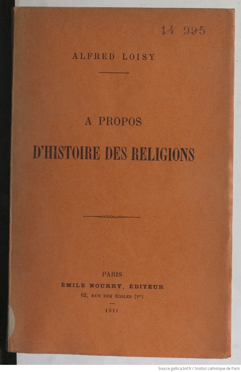 A propos d'histoire des religions / Alfred Loisy