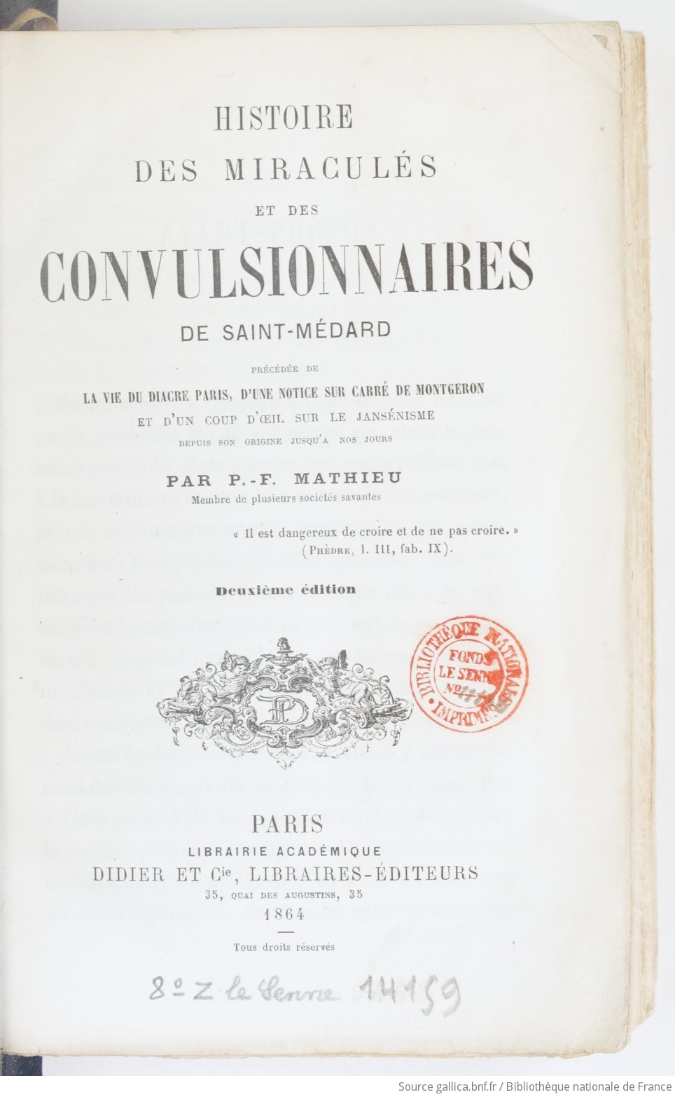 Histoire Des Miraculés Et Des Convulsionnaires De Saint - 