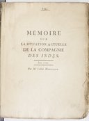 Mémoire sur la situation actuelle de la Compagnie des Indes, juin 1769  A. Morellet. 1769