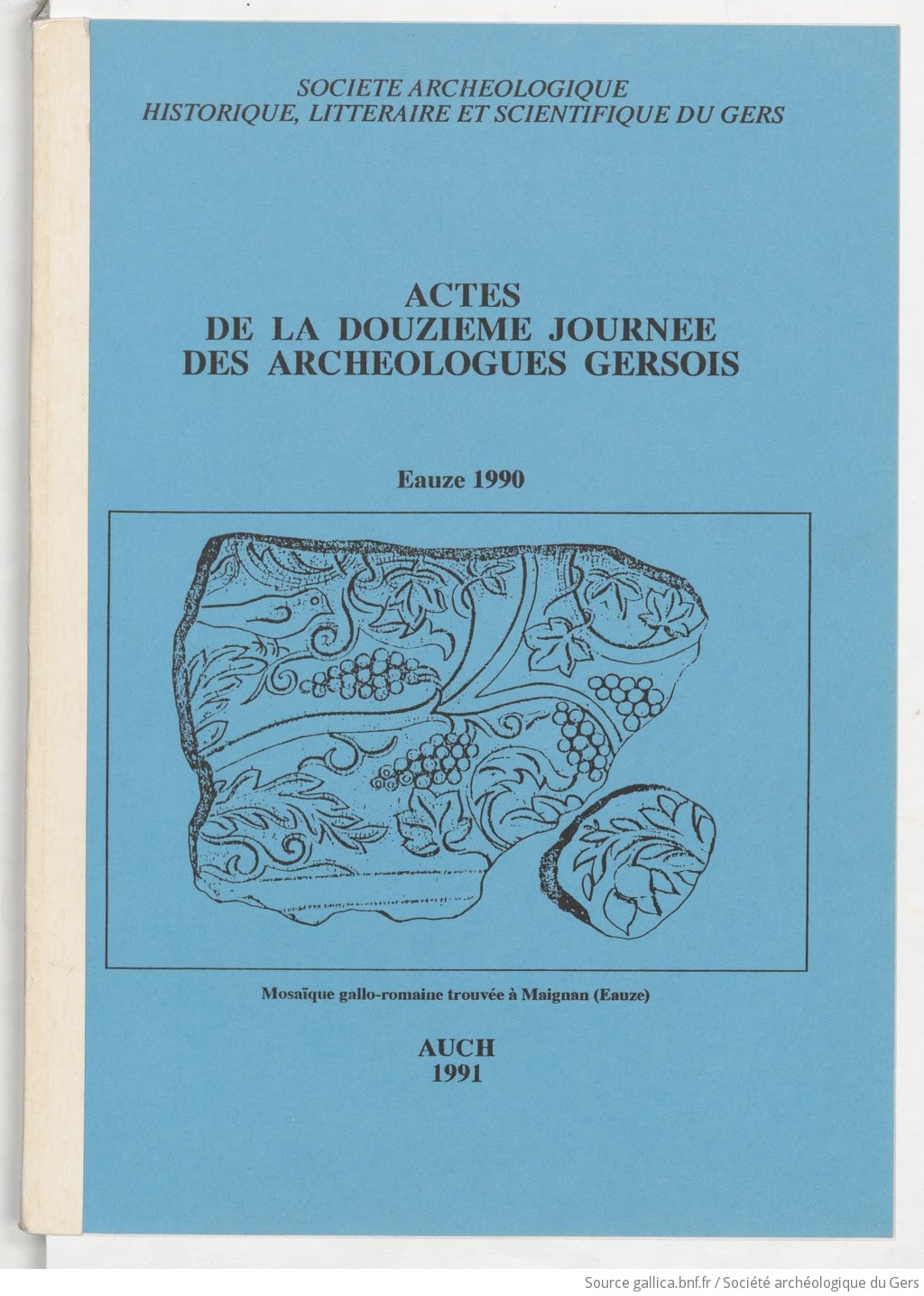 [Actes de la... journée des archéologues gersois]