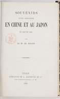 Souvenirs d'une ambassade en Chine et au Japon en 1857 et 1858  Marquis A. de Moges. 1860