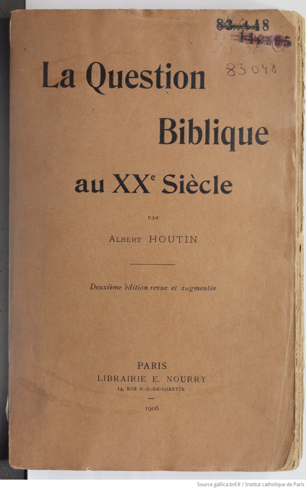 La Question biblique au XXe siècle, par Albert Houtin