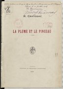 La plume et le pinceau  R. Crayssac. 1925