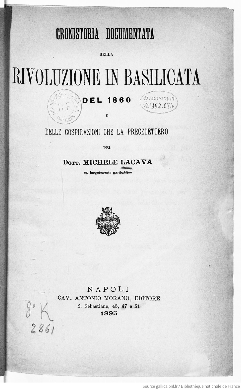 Cronistoria documentata della rivoluzione in Basilicata del 1860 e