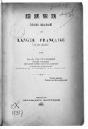 Cours gradué de langue française (en 100 leçons)  Truơn̛g minh-Ký. 1893