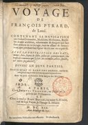 Voyage de François Pyrard de Laval contenant sa navigation aux Indes Orientales (...) 1619