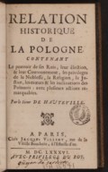 Relation historique de la Pologne contenant le pouvoir de ses rois  G. de Tonde. 1686-1697