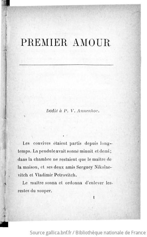 Premier Amour Ivan Tourgueneff Traduit Du Russe Par E Halperine Kaminsky Gallica