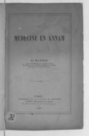 La médecine en Annam  A. Mangin. 1887
