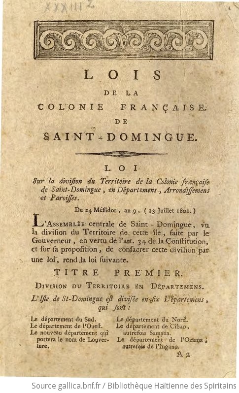 Lois De La Colonie Française De Saint Domingue Le Gouverneur De Saint Domingue Signé Toussaint 3291