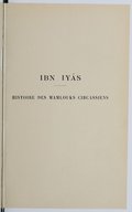 Histoire des mamlouks circassiens. Tome II. 872-906 M. Ibn Iyas.1945