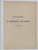 Baouît  Le Monastère et la nécropole de Baouît  J. Clédat. 1904