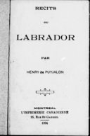 Récits du Labrador  H. de Puyjalon. 1894