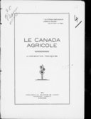 Le Canada agricole. L'immigration française  1911