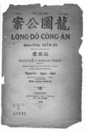Long-Ðô, Công-Án Bao-Công Thẩm-An... [2e édition] Nguyên-Ngọc-Quí. 1913