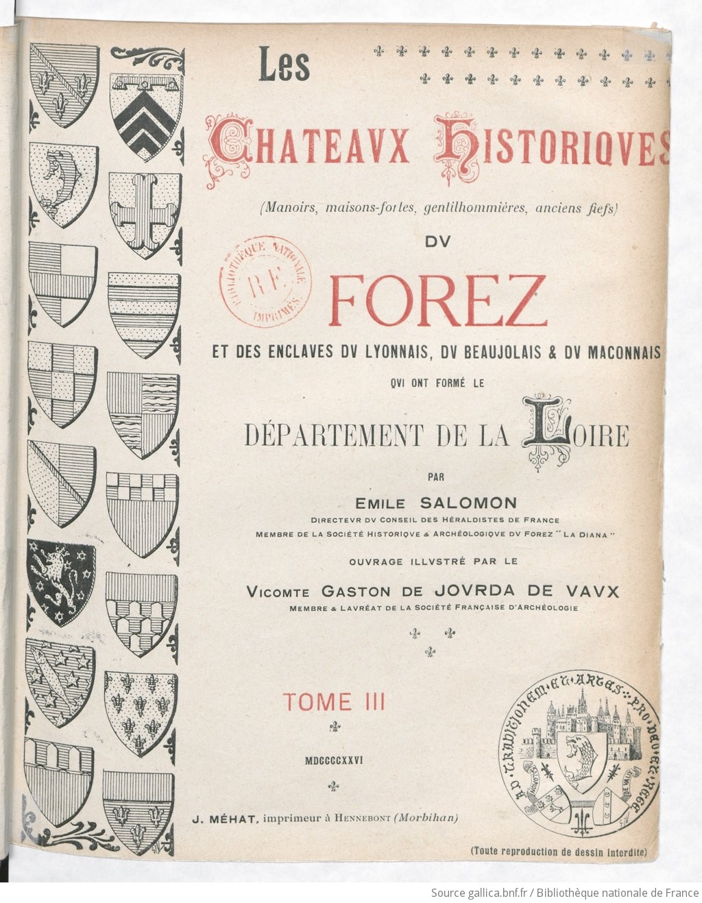 Regeren Hymne Uiterlijk Les Châteaux historiques (manoirs, maisons-fortes, gentilhommières, anciens  fiefs) du Forez et des enclaves du Lyonnais,