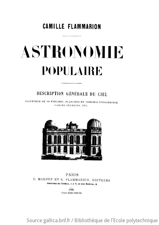 Astronomie Populaire Description Generale Du Ciel Camille Flammarion Gallica