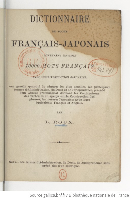 Dictionnaire De Poche Francais Japonais Contenant Environ 10 000 Mots Francais Avec Leur Traduction Japonaise Par L Roux Gallica