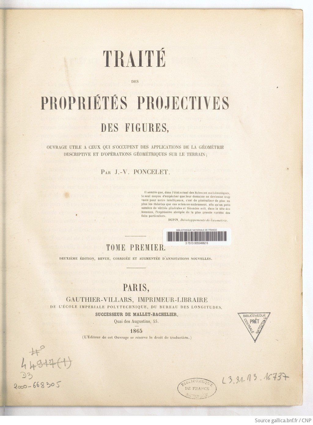 Traite Des Proprietes Projectives Des Figures Ouvrage Utile A Ceux Qui S Occupent Des Applications De La Geometrie Descriptive Et D Operations Geometriques Sur Le Terrain Tome 1 Par J V Poncelet