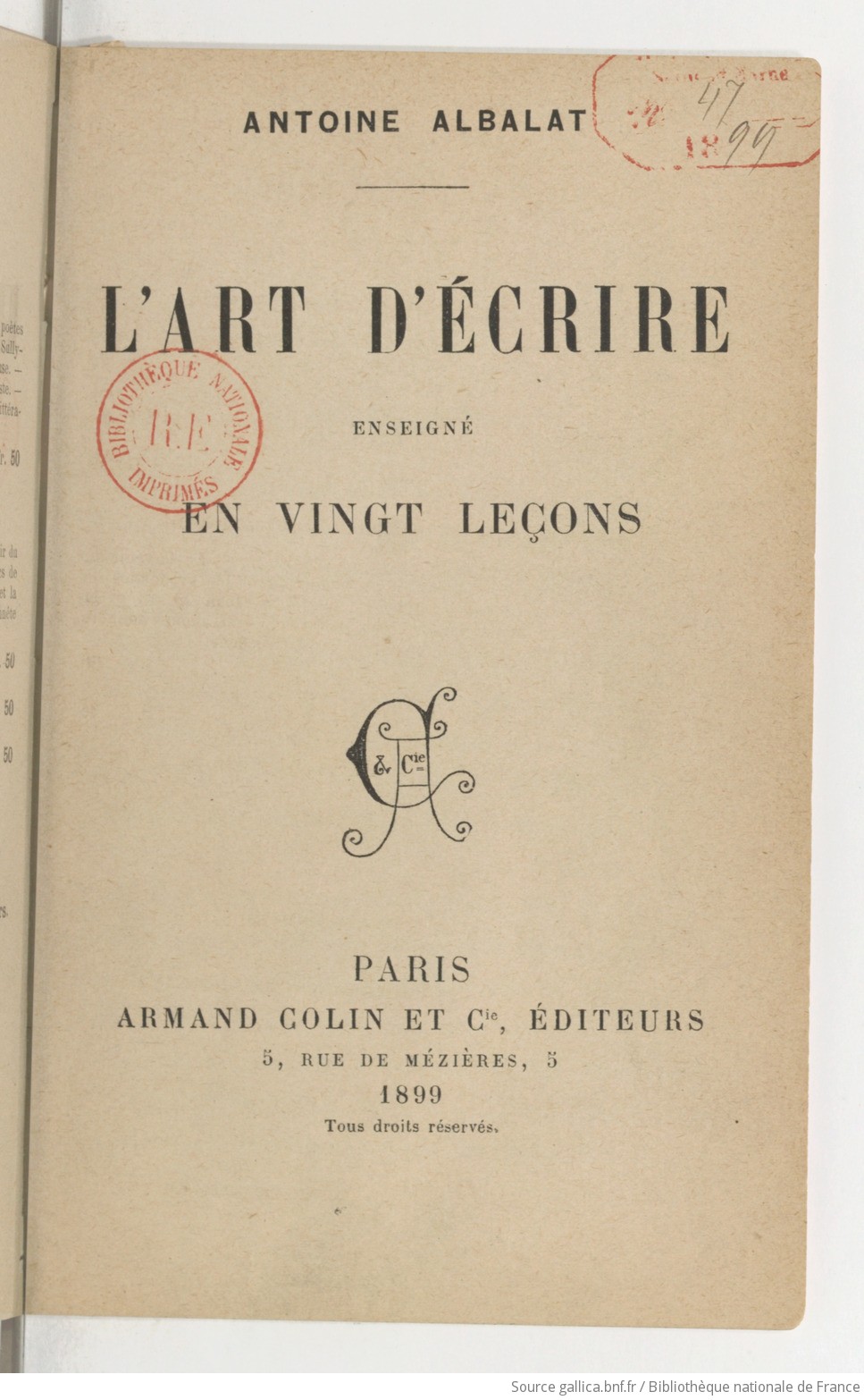 L'art d'écrire enseigné en vingt leçons / Antoine Albalat | Gallica