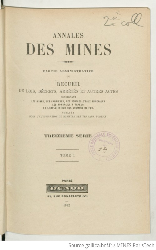 Annales Des Mines. Partie Administrative : Ou Recueil De Lois, Décrets ...