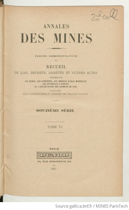 Annales Des Mines. Partie Administrative : Ou Recueil De Lois, Décrets ...