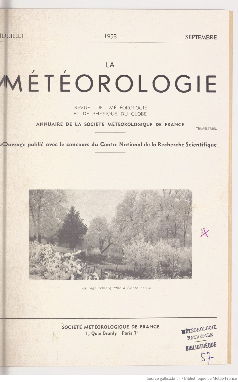 La Météorologie : revue mensuelle de météorologie et de physique du globe et Annuaire de la Société météorologique de France
