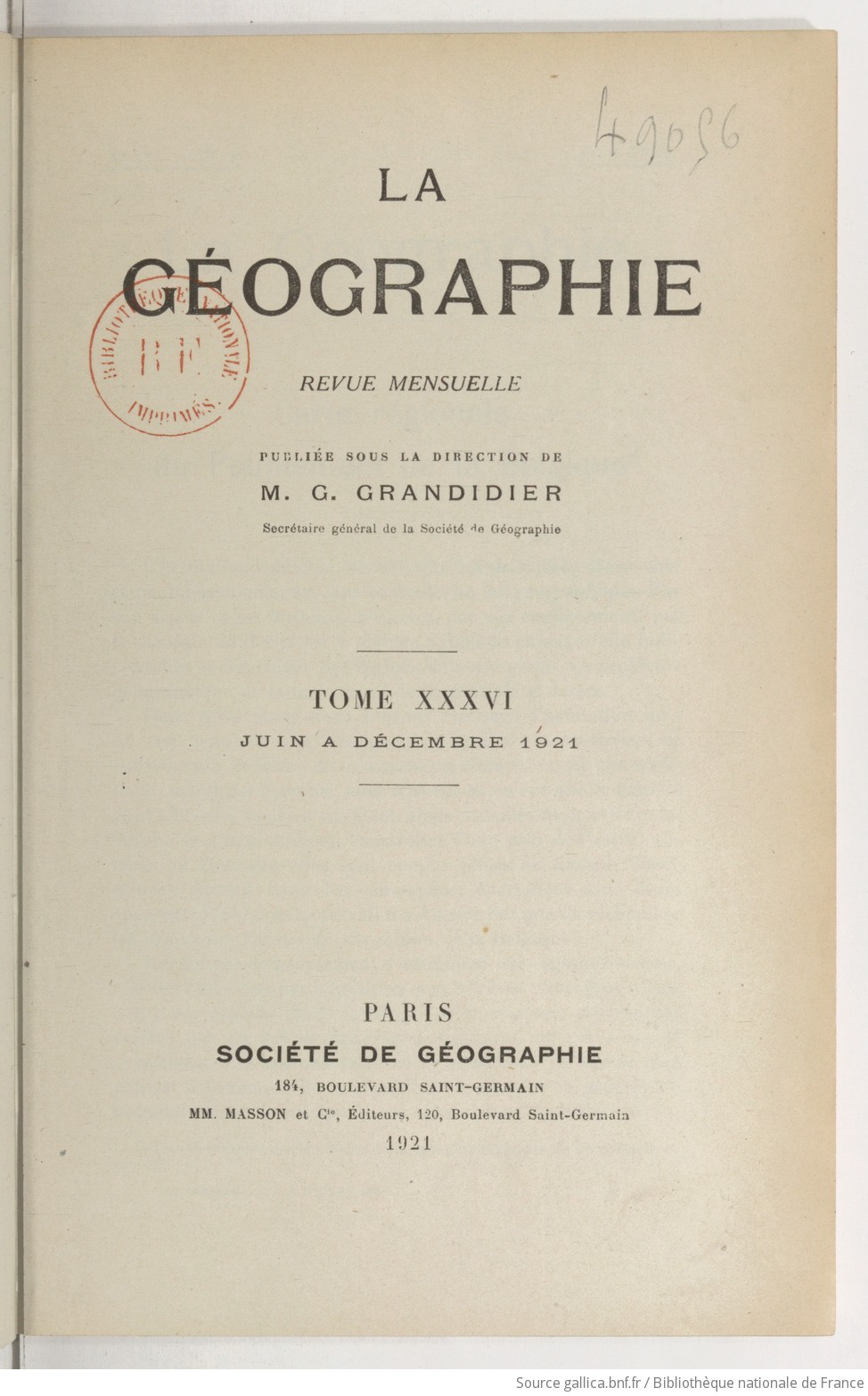 La Géographie : bulletin de la Société de géographie / publié par le baron Hulot,... et Charles Rabot,...