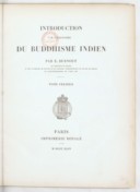 Introduction à l'histoire du buddhisme indien E. Burnouf. 1844