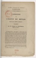 L'agriculture et l'élève du bétail dans les Campos Geraes : fragment  A. de Saint-Hilaire. 1849