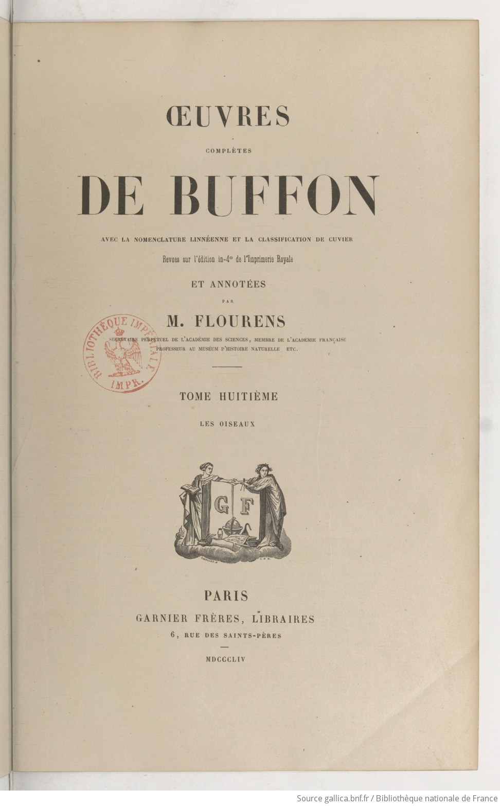 Oeuvres complètes de Buffon : avec la nomenclature linnéenne et la classification de Cuvier. Tome 8 / revues... et annotées par M. Flourens,... ; planches en couleur de Victor Adam