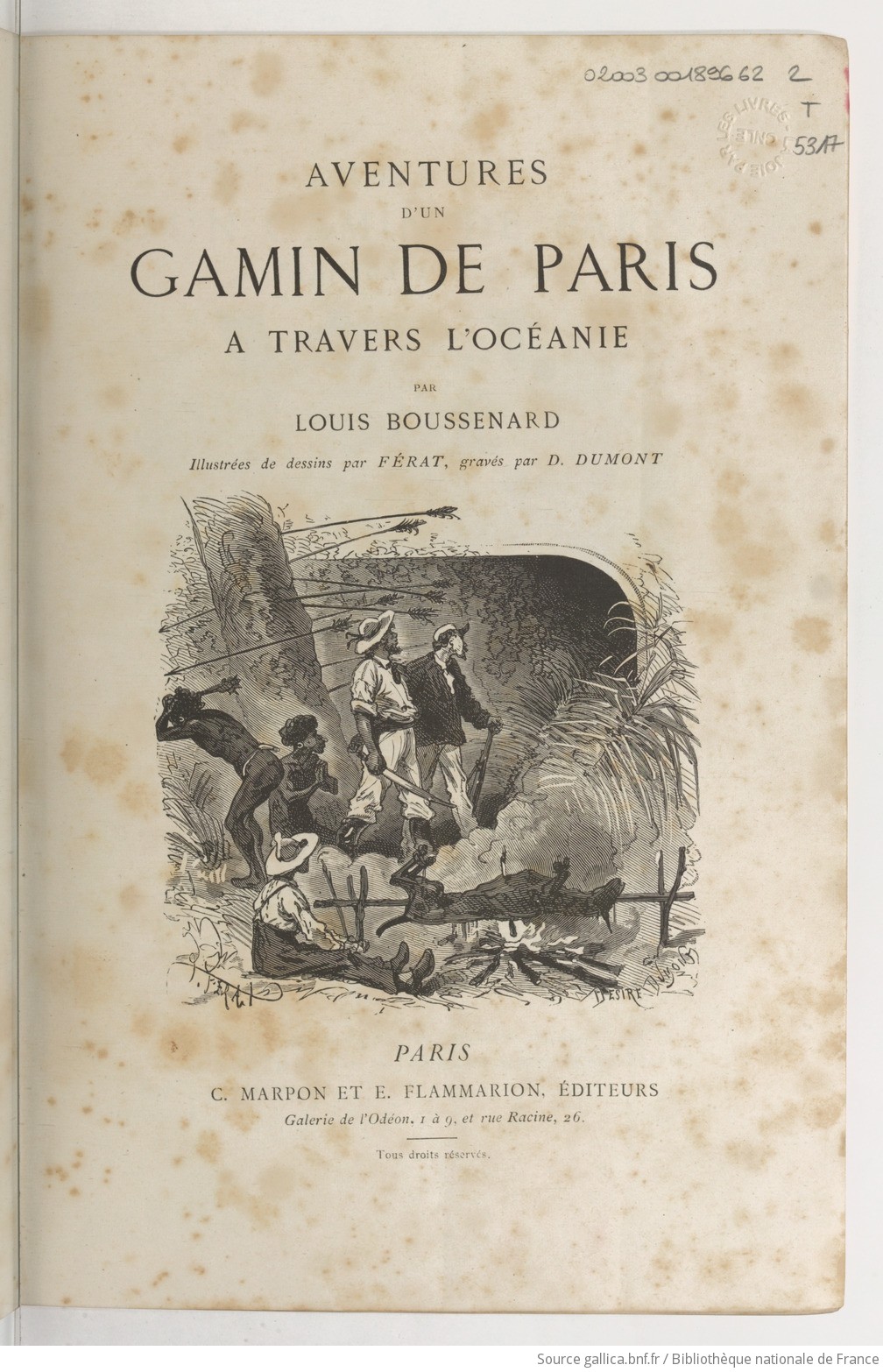 Aventures d'un gamin de Paris à travers l'Océanie / par Louis Boussenard ; illustrées de dessins par Férat ; gravés par D. Dumont