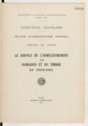 Le service de l'enregistrement des domaines et du timbre en Indochine  1930