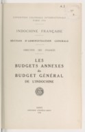Les Budgets annexes du budget général en Indochine  1930