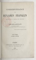 Correspondance de Benjamin Franklin  1761-1870