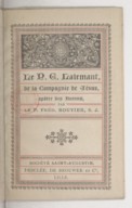 Le P. G. Lalemant de la Compagnie de Jésus, apôtre des Hurons  F. Rouvier. 1890