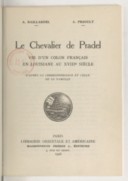 Le chevalier de Pradel : vie d'un colon français en Louisiane au XVIIIe siècle, d'après sa correspondance et celle de sa famille. A, Baillardel. 1889