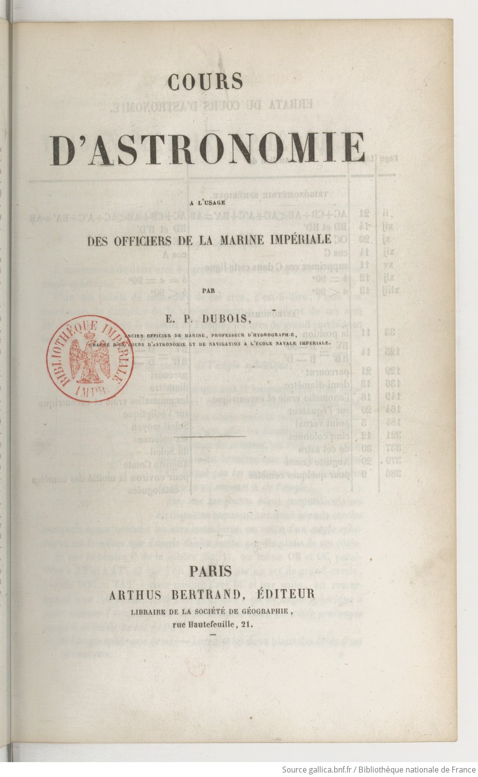 Cours d'astronomie : à l'usage des officiers de la marine impériale / par E.-P. Dubois,...