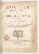  Routier des côtes des Indes-Orientales et de la Chine  J.-B.-N.-D. d'Après de Mannevillette. 1745